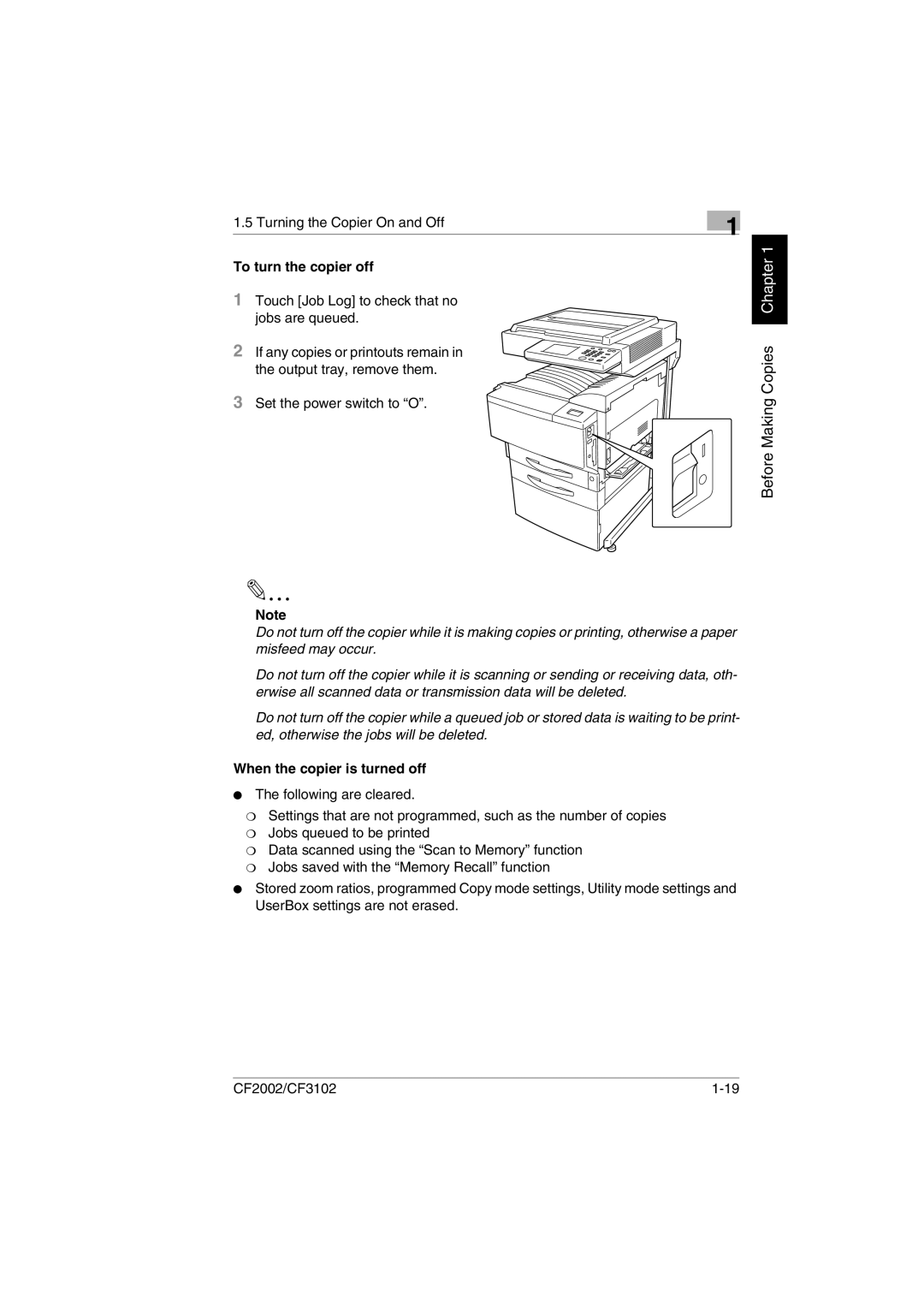 Minolta CF2002 user manual Turning the Copier On and Off, To turn the copier off, When the copier is turned off 