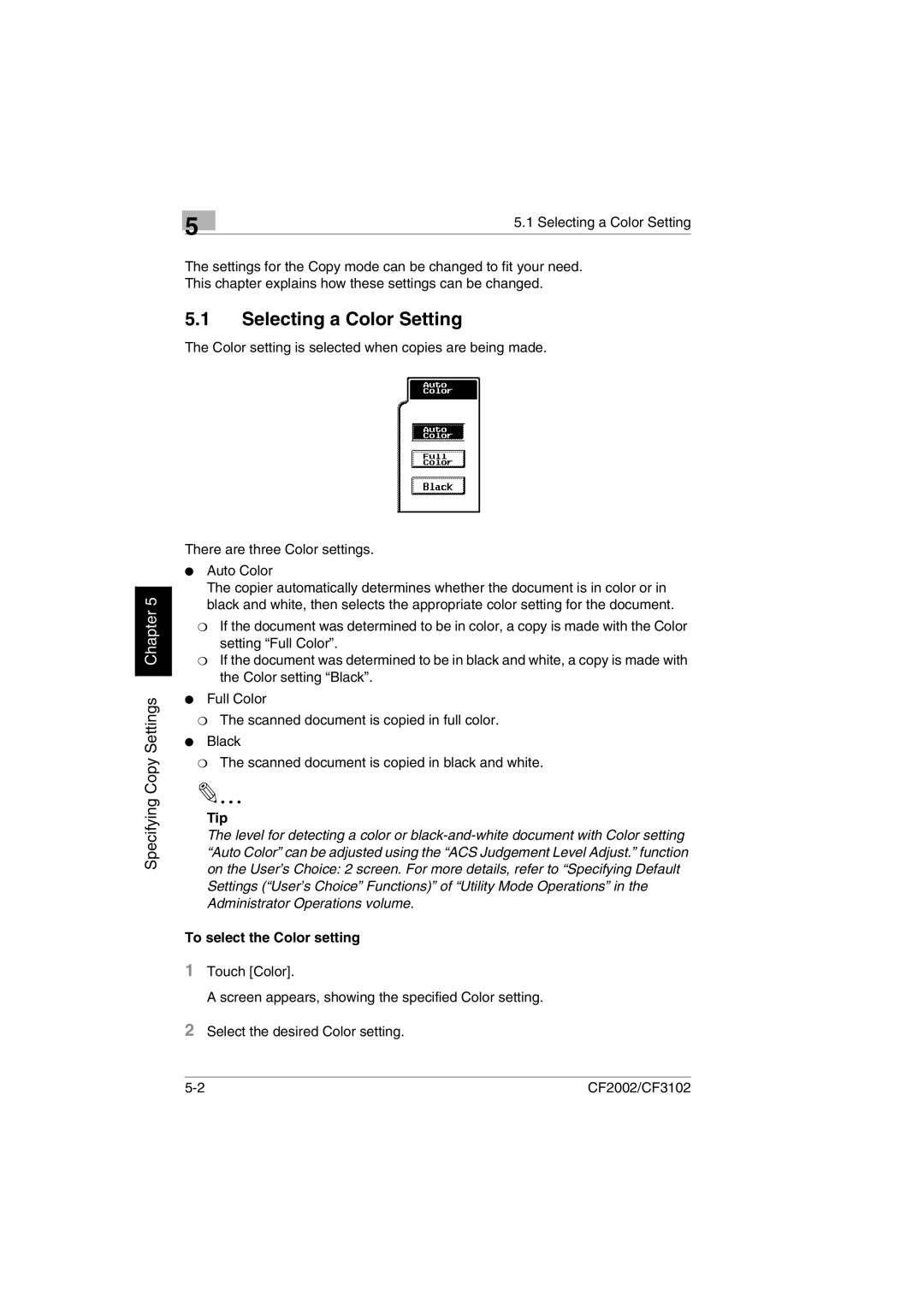 Minolta CF2002 user manual Selecting a Color Setting, To select the Color setting 