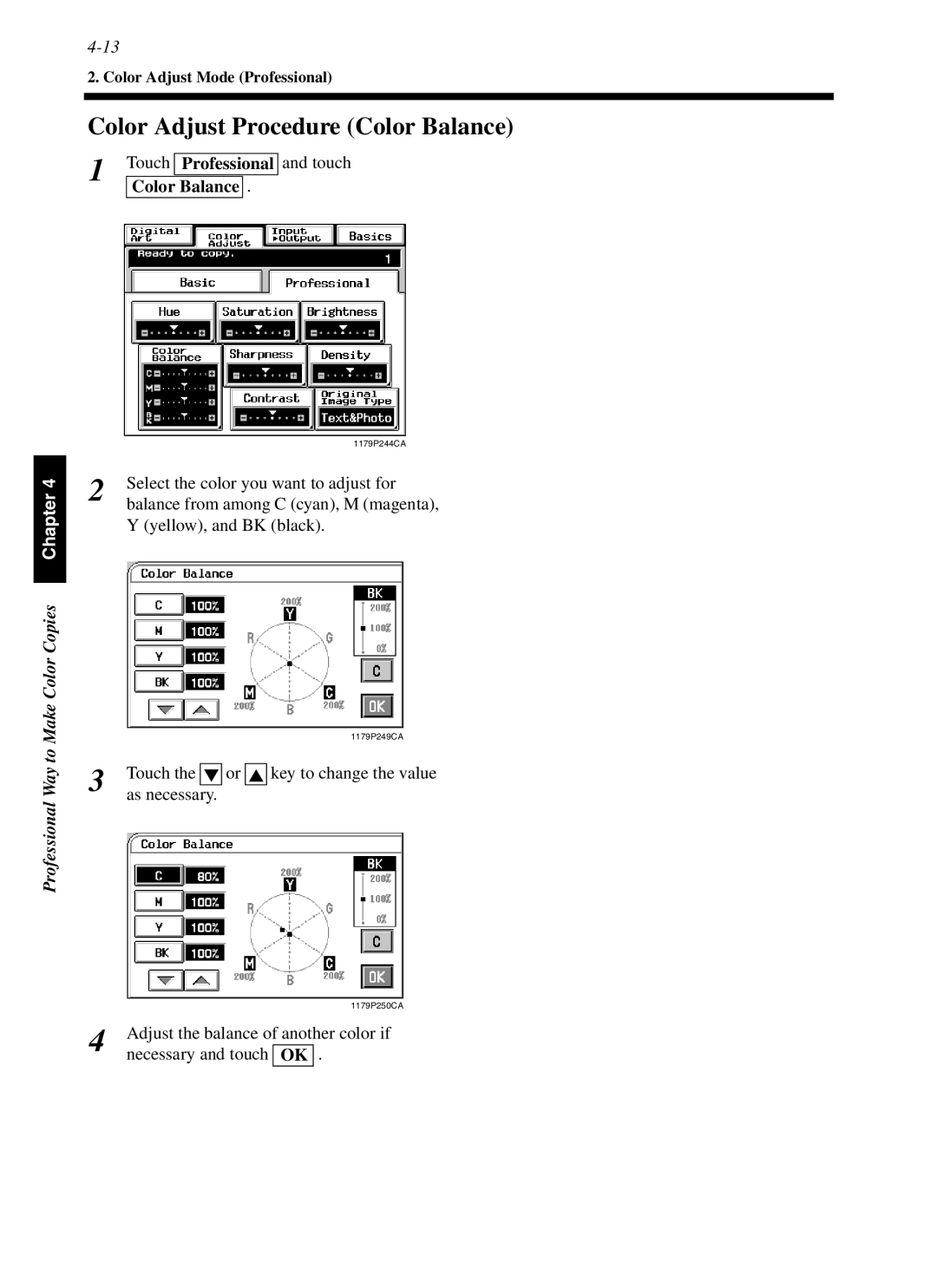 Minolta cf9001 manual Color Adjust Procedure Color Balance, Select the color you want to adjust for, Yellow, and BK black 