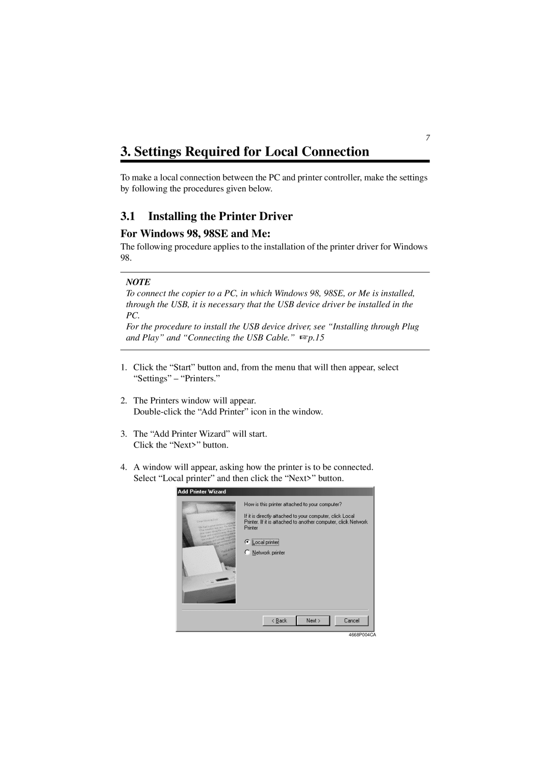 Minolta CN3101e user manual Installing the Printer Driver, For Windows 98, 98SE and Me 