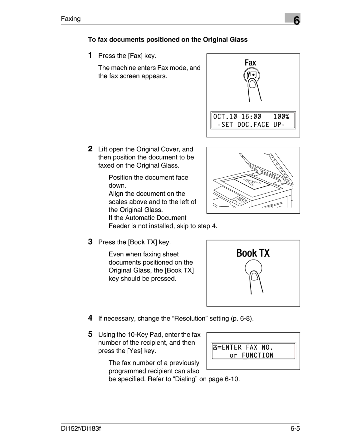 Minolta Di152 183 manual To fax documents positioned on the Original Glass 