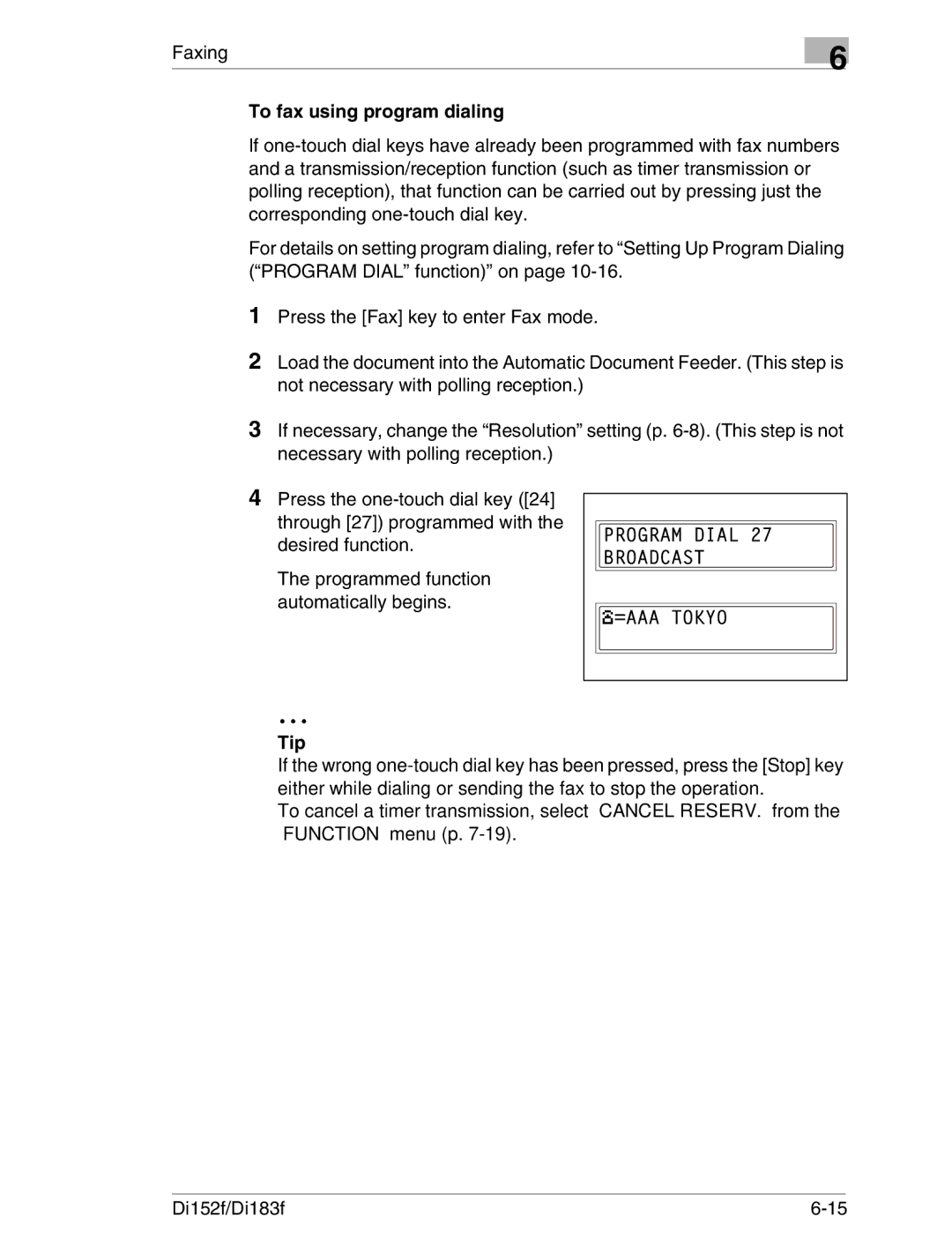 Minolta Di152 183 manual To fax using program dialing 