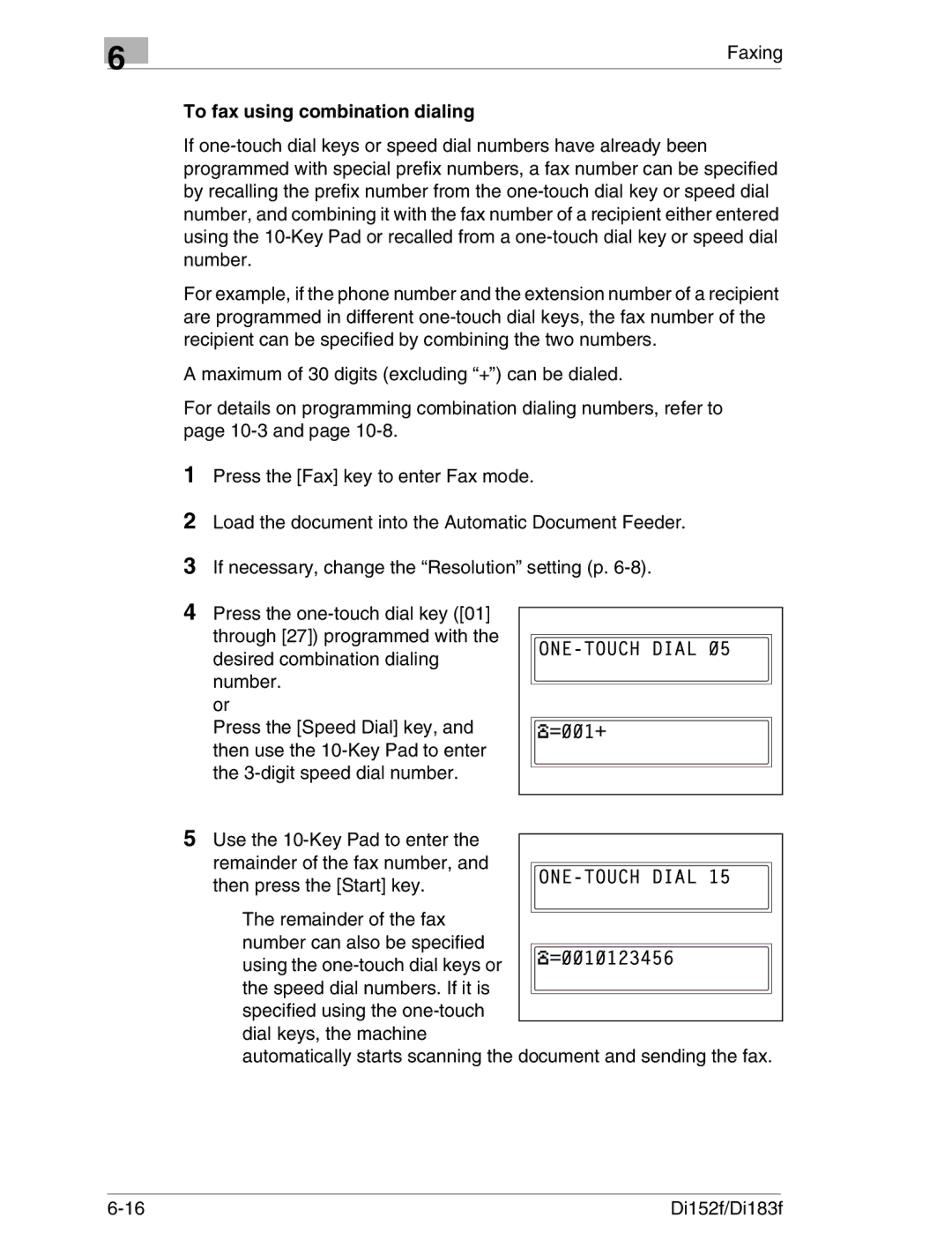 Minolta Di152 183 manual To fax using combination dialing 