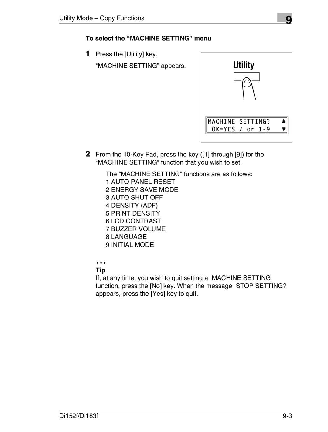 Minolta Di152 183 manual To select the Machine Setting menu, Tip 