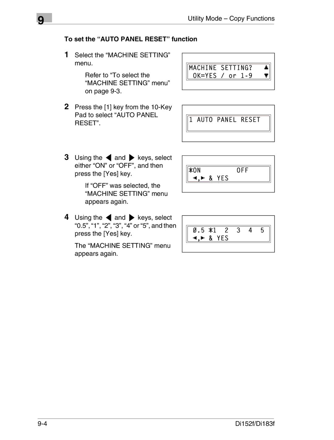 Minolta Di152 183 manual To set the Auto Panel Reset function, Press the Yes key Machine Setting menu appears again 