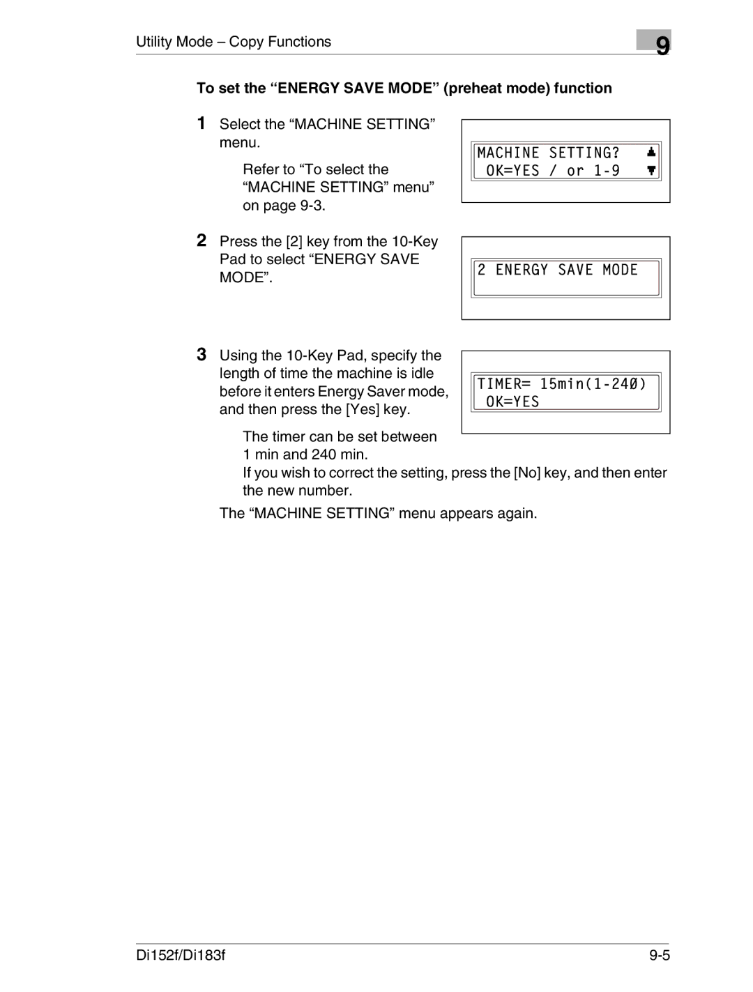 Minolta Di152 183 manual To set the Energy Save Mode preheat mode function 