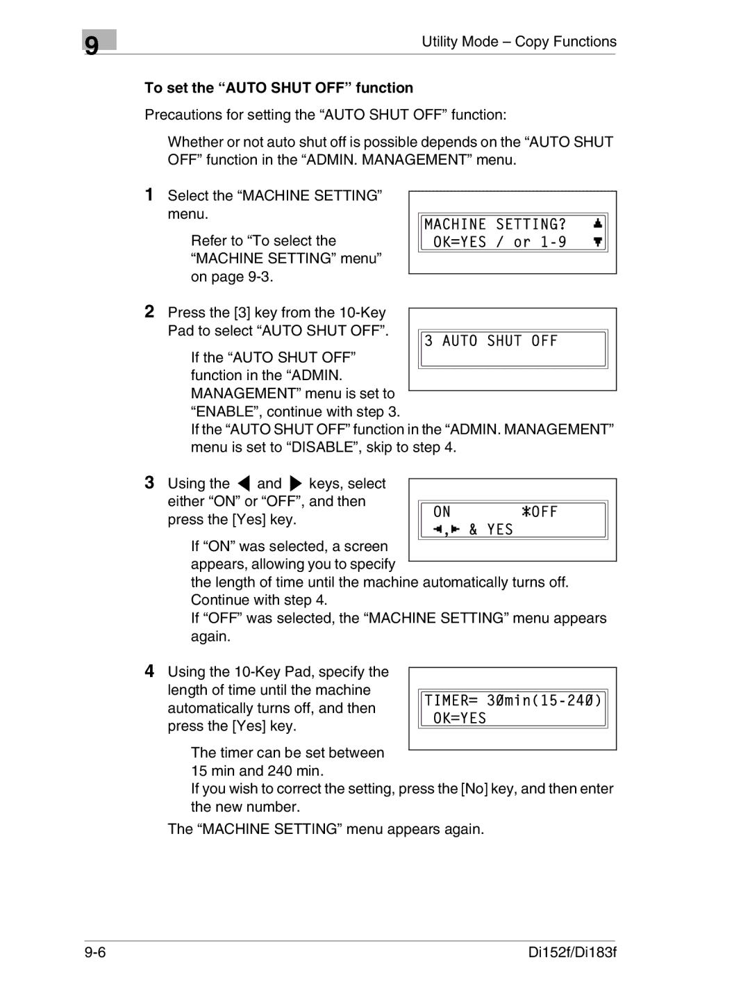 Minolta Di152 183 manual To set the Auto Shut OFF function 