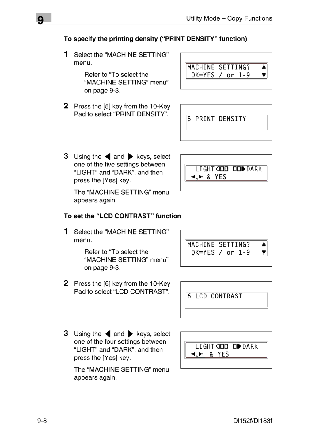 Minolta Di152 183 manual To specify the printing density Print Density function, To set the LCD Contrast function 