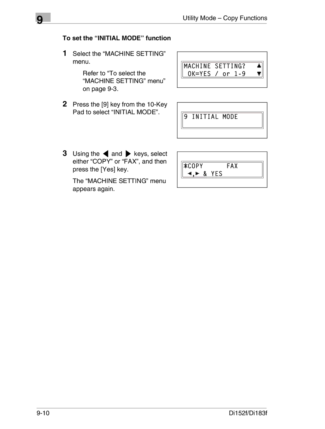 Minolta Di152 183 manual To set the Initial Mode function 