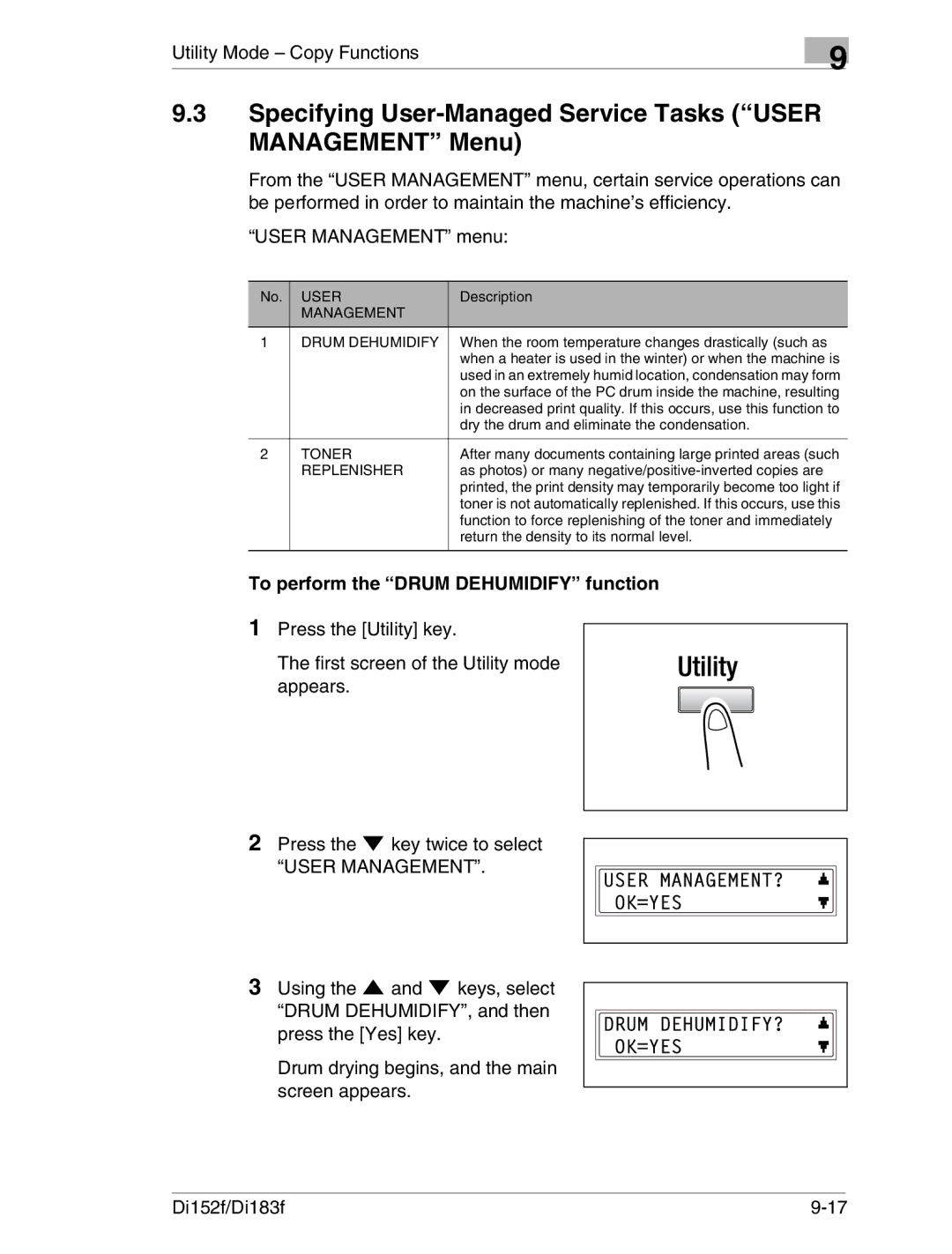 Minolta Di152 183 Specifying User-Managed Service Tasks User Management Menu, To perform the Drum Dehumidify function 