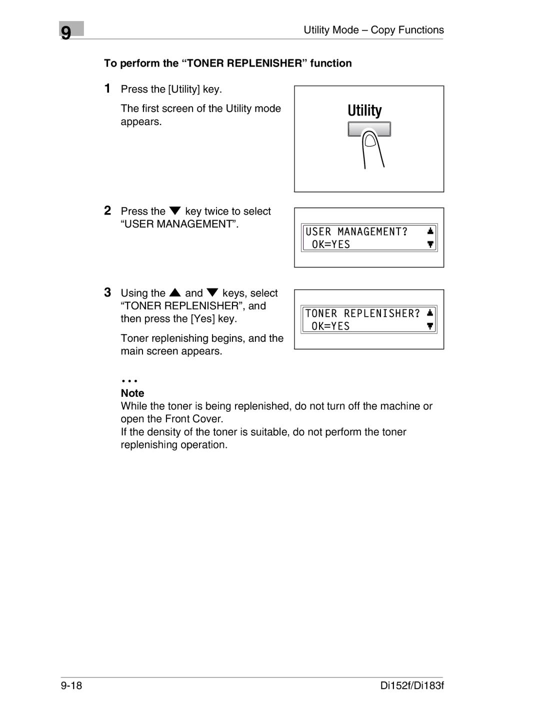 Minolta Di152 183 manual To perform the Toner Replenisher function 