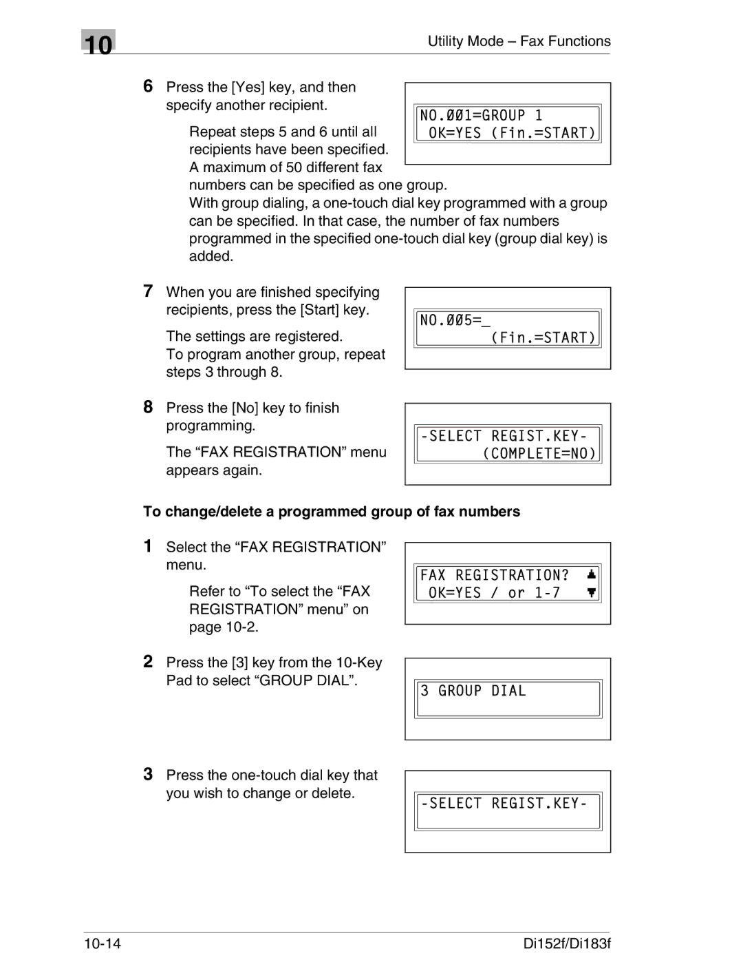 Minolta Di152 183 manual To change/delete a programmed group of fax numbers 