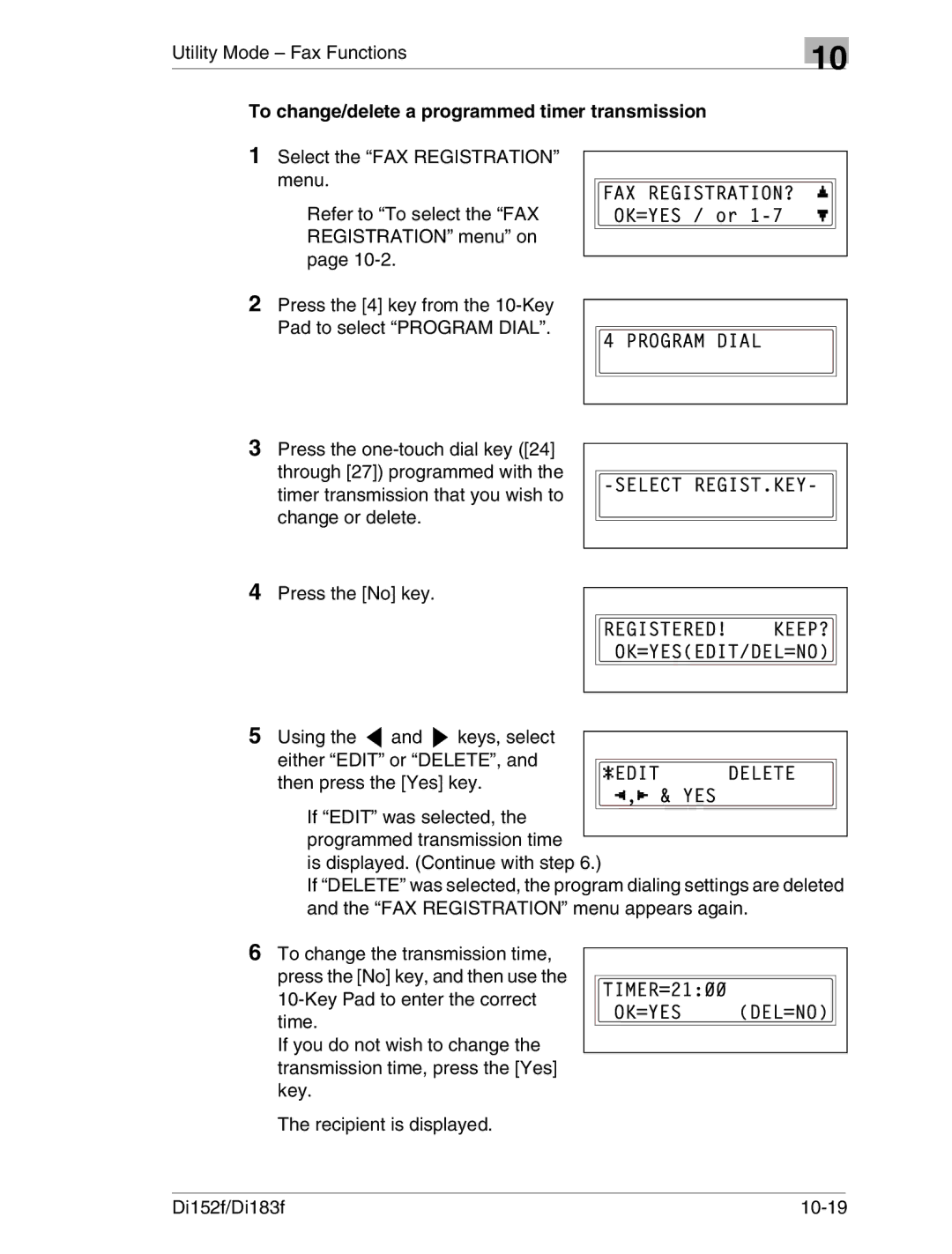 Minolta Di152 183 manual Utility Mode Fax Functions, To change/delete a programmed timer transmission 