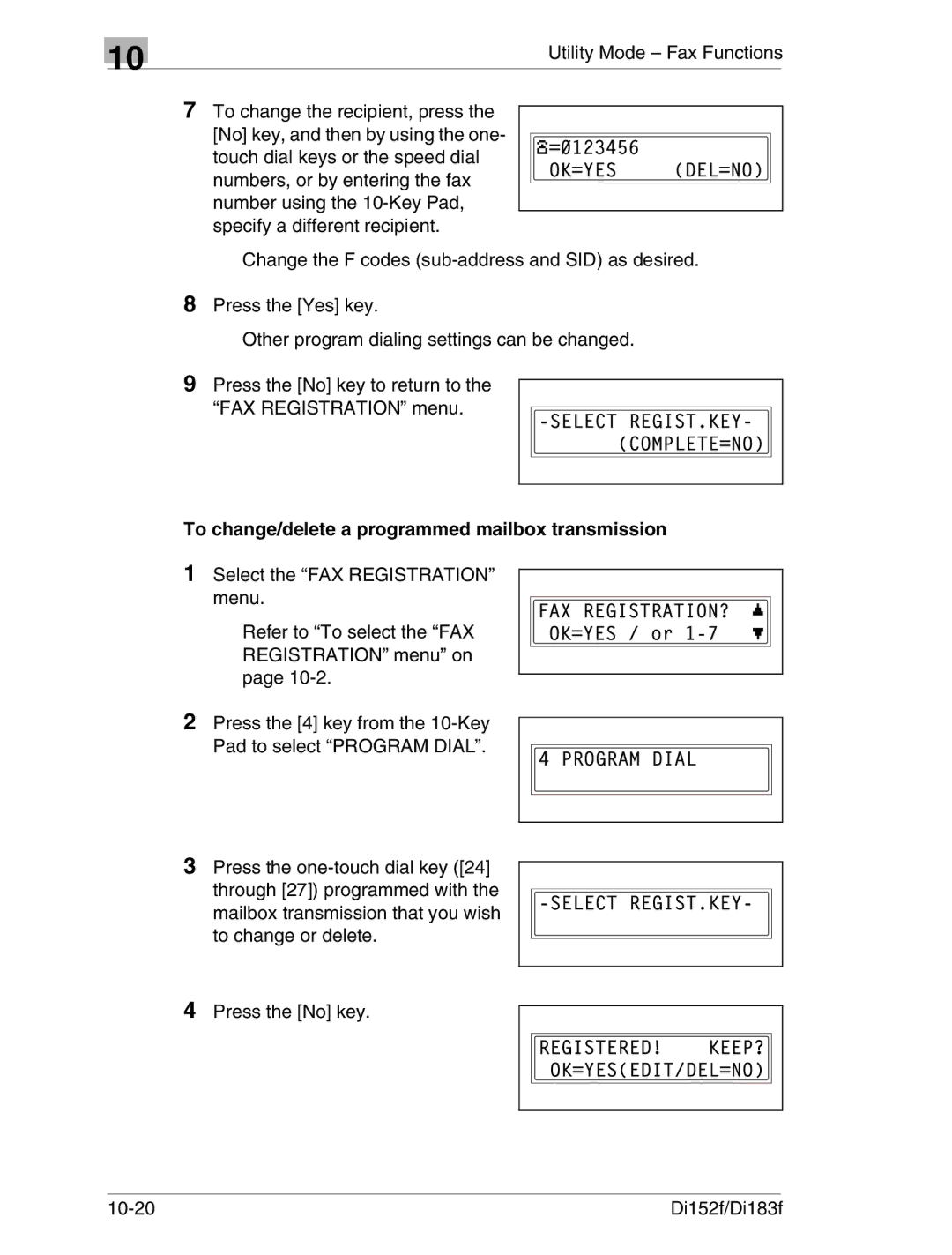 Minolta Di152 183 manual To change/delete a programmed mailbox transmission 