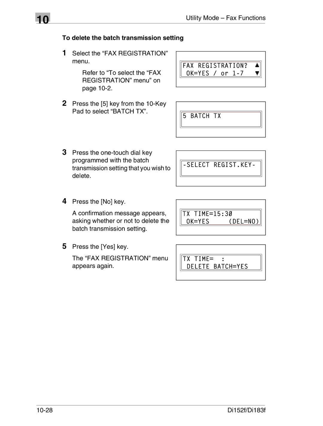 Minolta Di152 183 manual To delete the batch transmission setting 