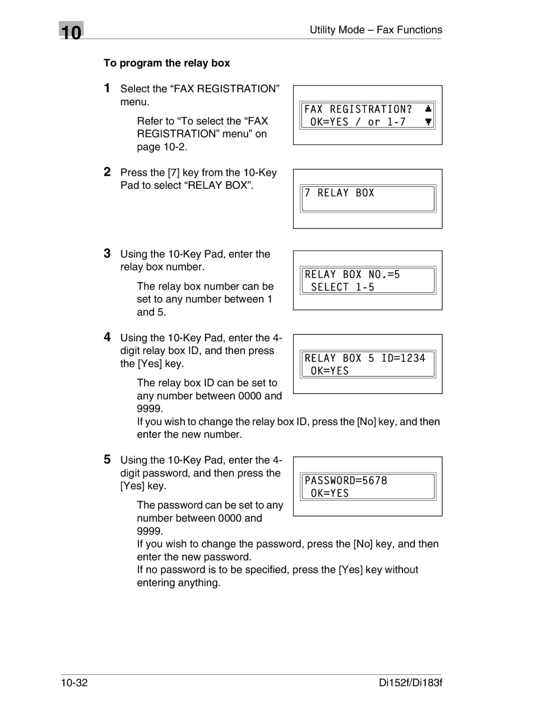 Minolta Di152 183 manual Utility Mode Fax Functions, To program the relay box 