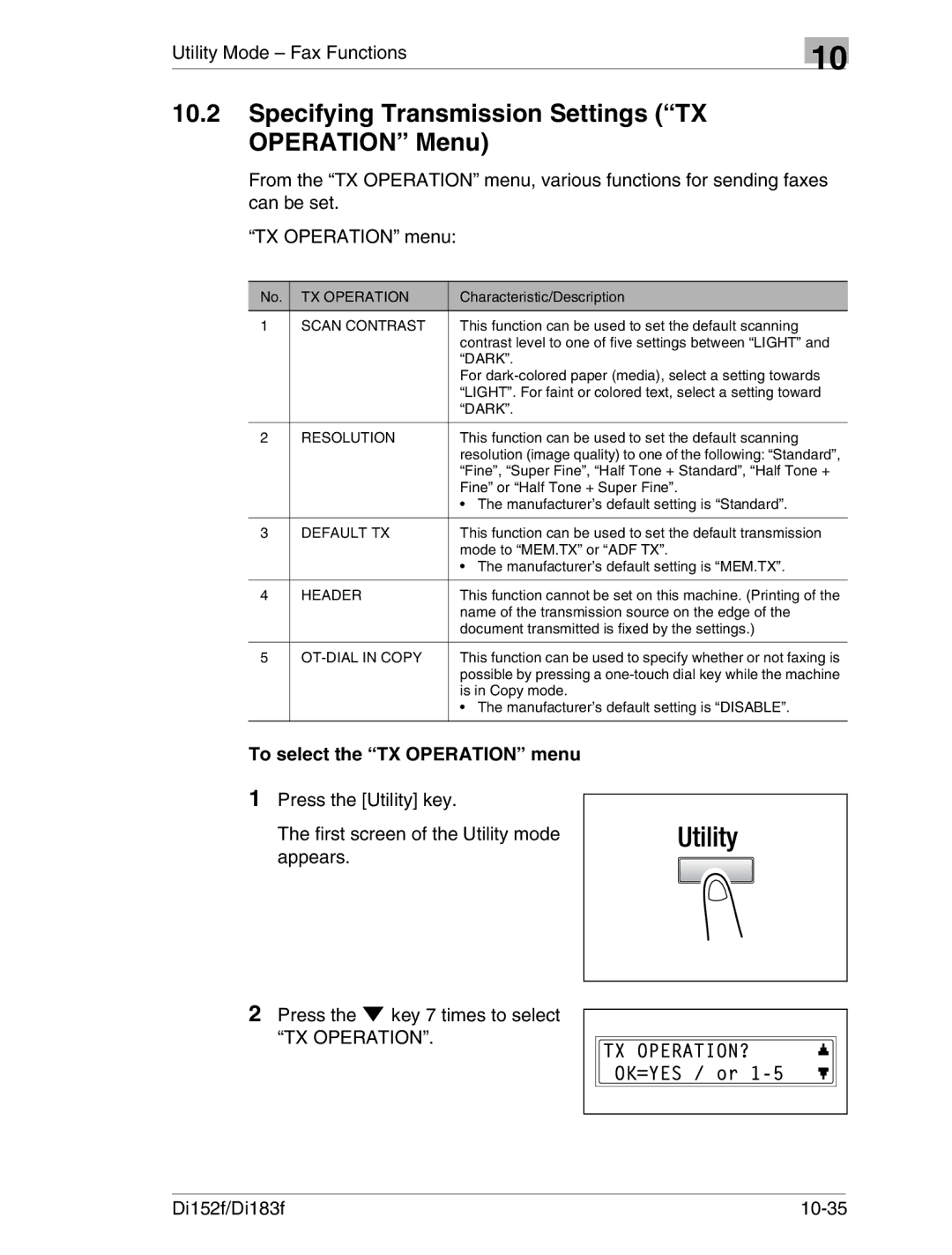 Minolta Di152 183 manual Specifying Transmission Settings TX Operation Menu, To select the TX Operation menu 