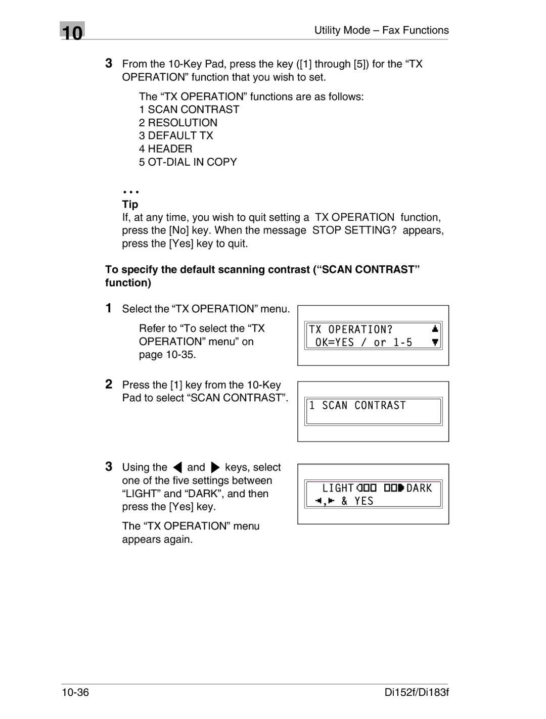 Minolta Di152 183 manual Scan Contrast Resolution Default TX Header OT-DIAL in Copy 