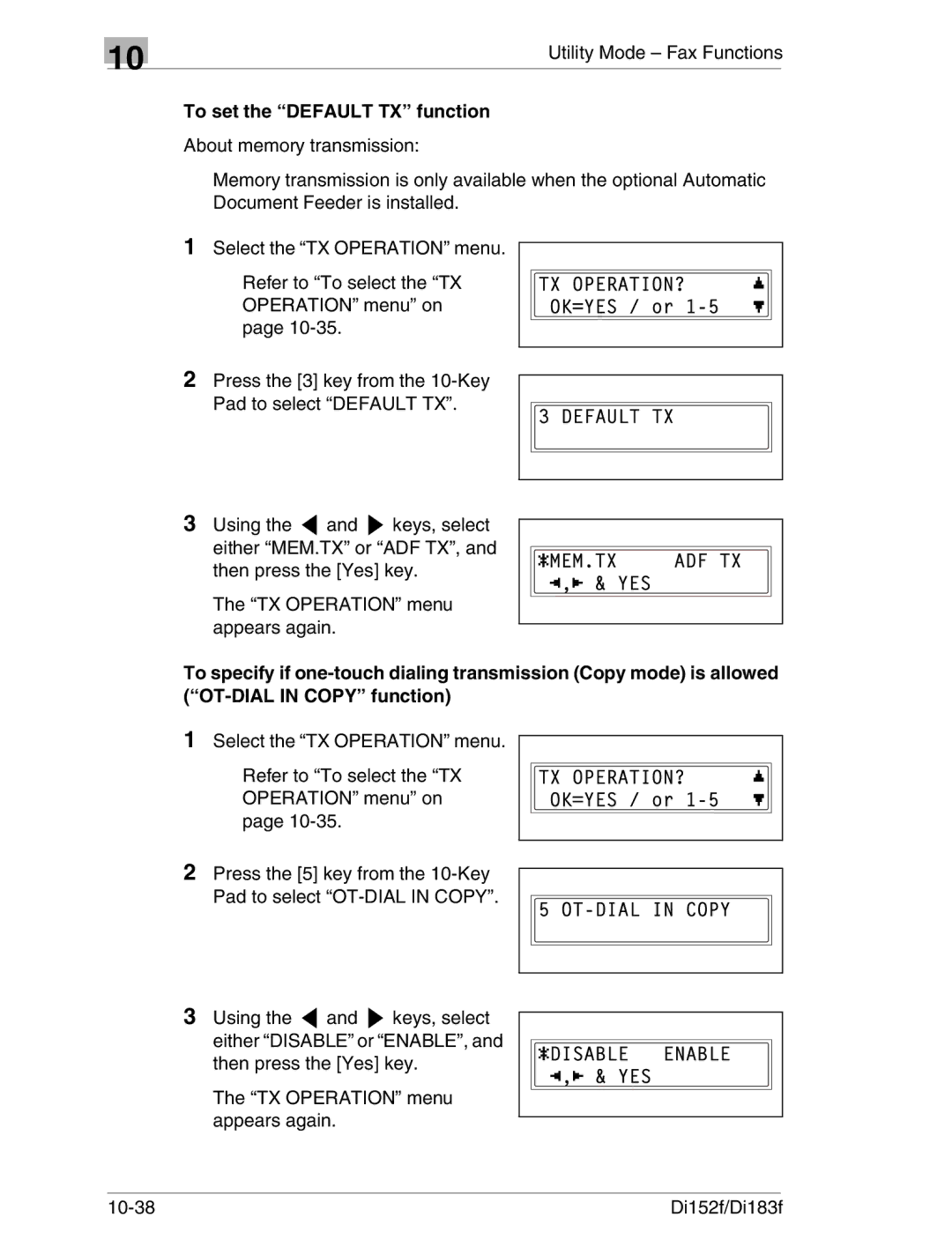 Minolta Di152 183 manual To set the Default TX function 