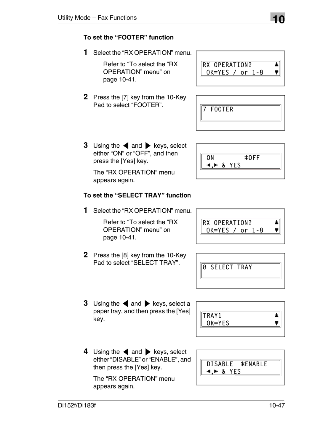 Minolta Di152 183 manual To set the Footer function, To set the Select Tray function 