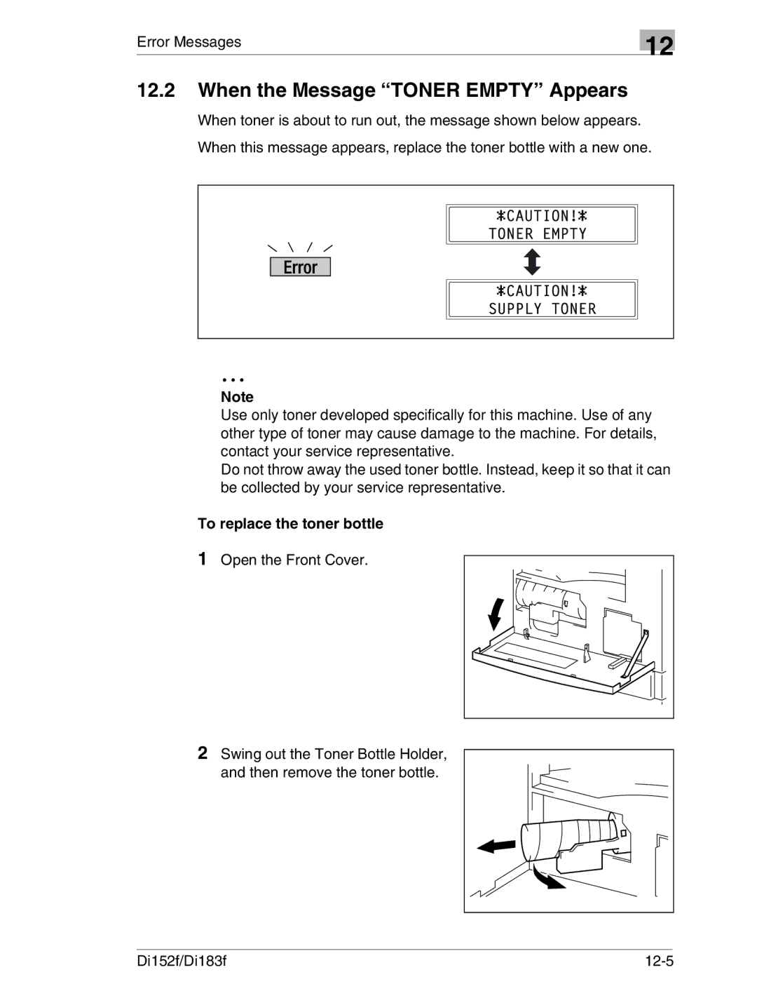 Minolta Di152 183 manual When the Message Toner Empty Appears, To replace the toner bottle 