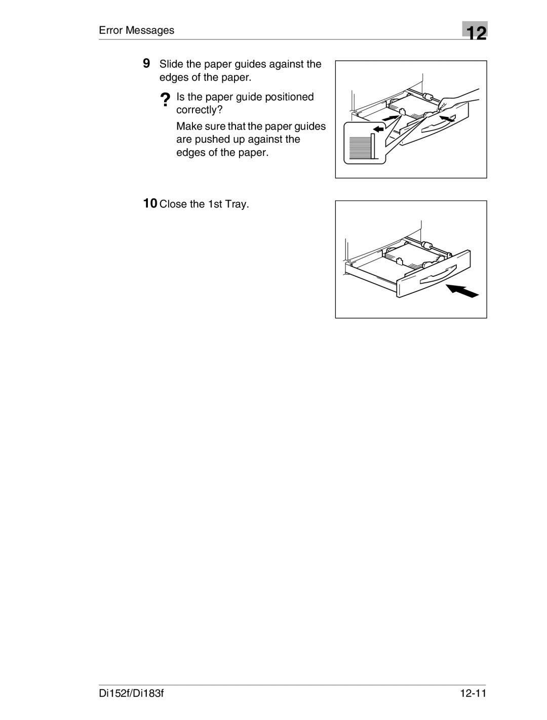 Minolta Di152 183 manual ? Is the paper guide positioned Correctly? 