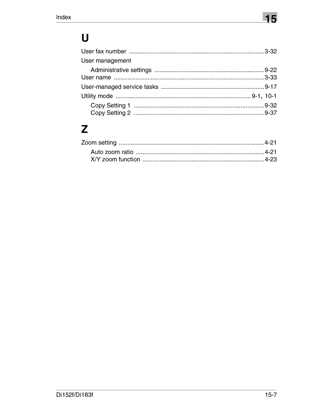 Minolta Di152 183 manual User management, Auto zoom ratio Zoom function Di152f/Di183f 15-7 