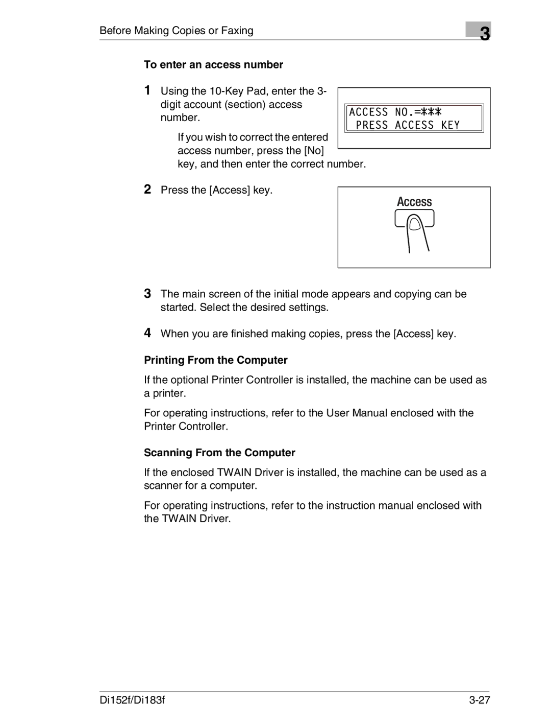 Minolta Di152 183 manual To enter an access number, Printing From the Computer, Scanning From the Computer 