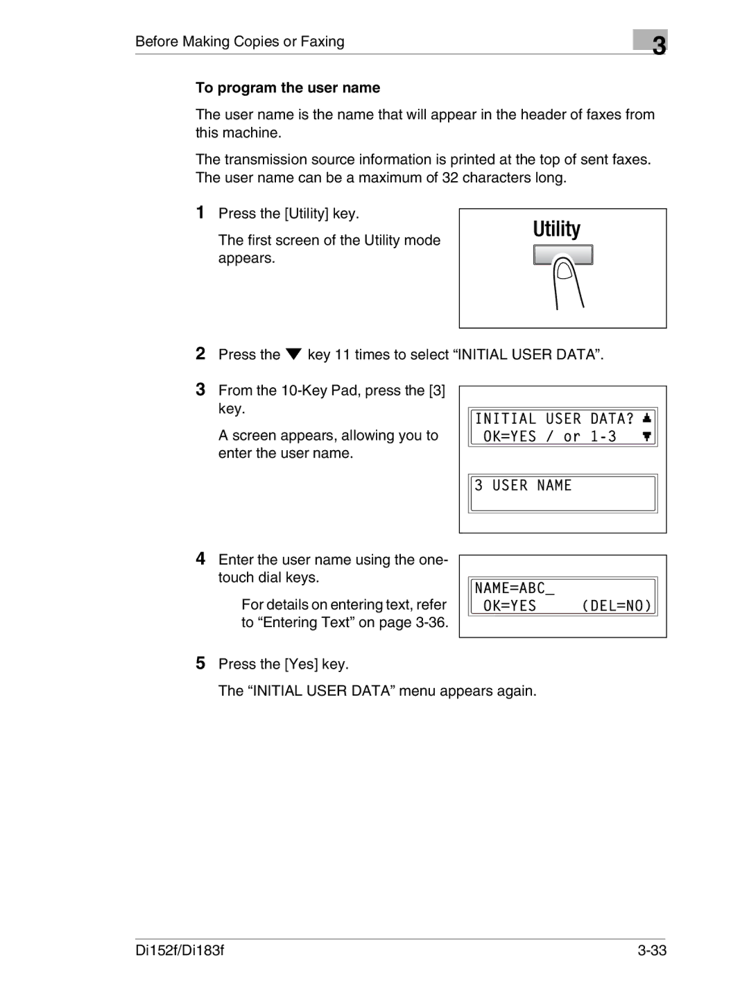 Minolta Di152 183 manual To program the user name 