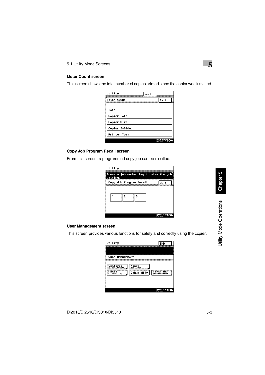Minolta DI2510, DI2010, DI3010, Di3510 user manual Meter Count screen, Copy Job Program Recall screen, User Management screen 
