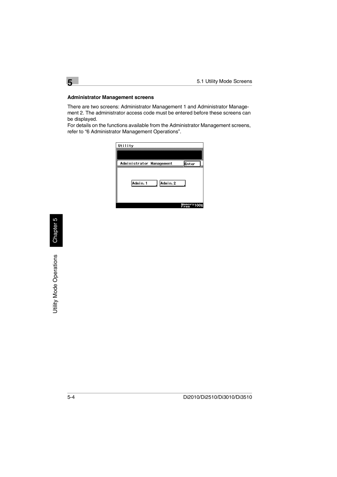 Minolta DI2010, DI2510, DI3010, Di3510 user manual Administrator Management screens 