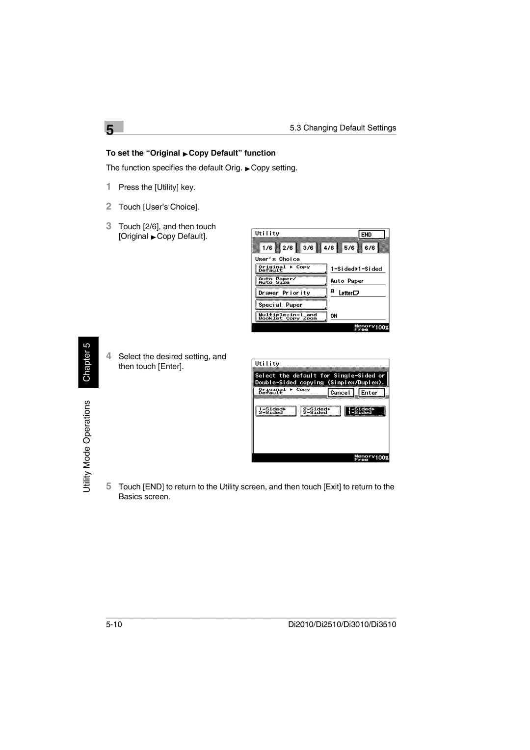 Minolta Di3510, DI2510, DI2010, DI3010 user manual To set the Original ÖCopy Default function 