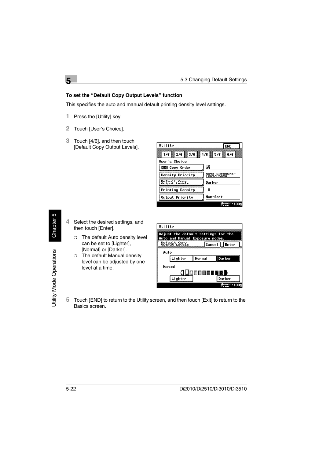 Minolta Di3510, DI2510, DI2010, DI3010 user manual To set the Default Copy Output Levels function 