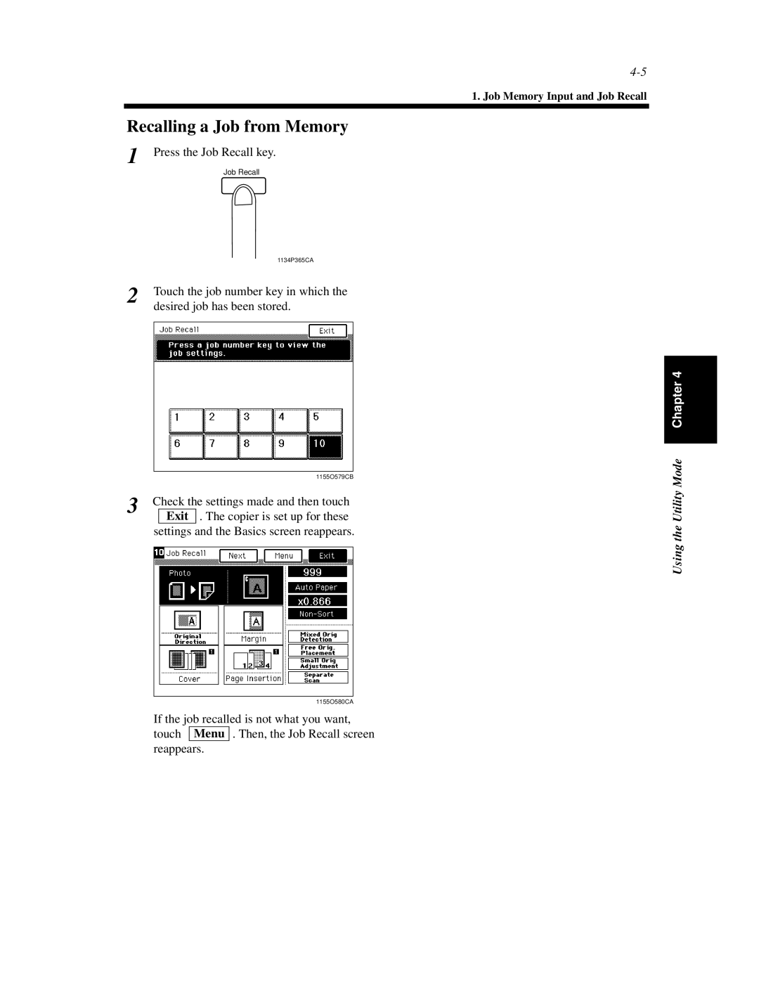 Minolta Di620 manual Recalling a Job from Memory, Exit 