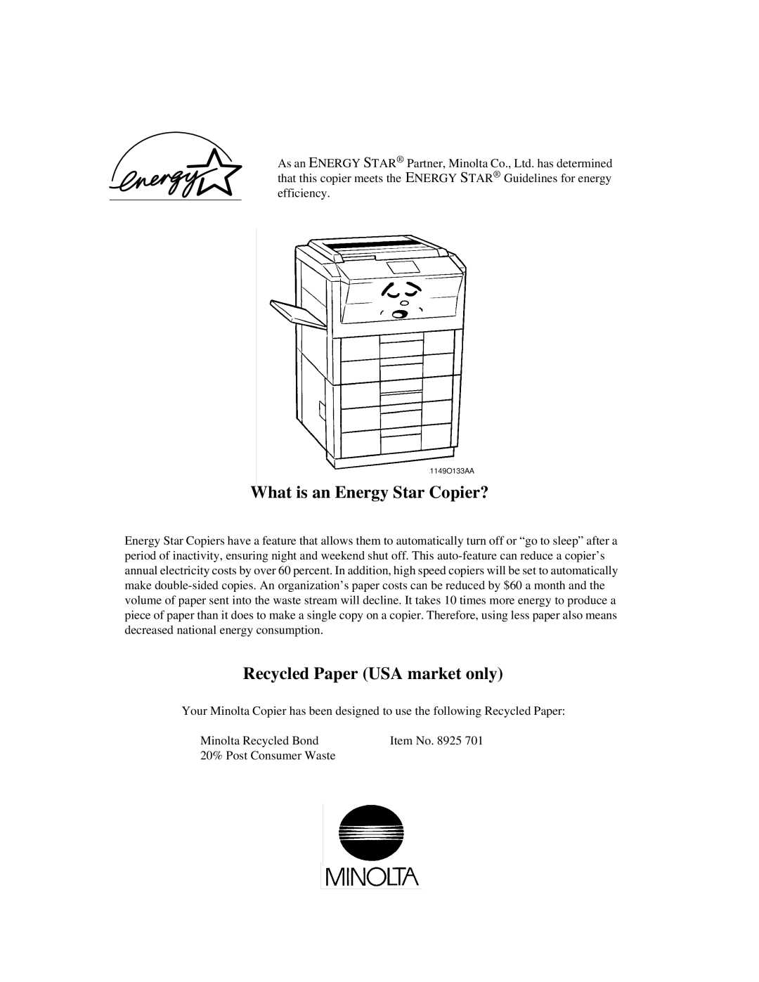 Minolta Di620 manual What is an Energy Star Copier?, Recycled Paper USA market only 