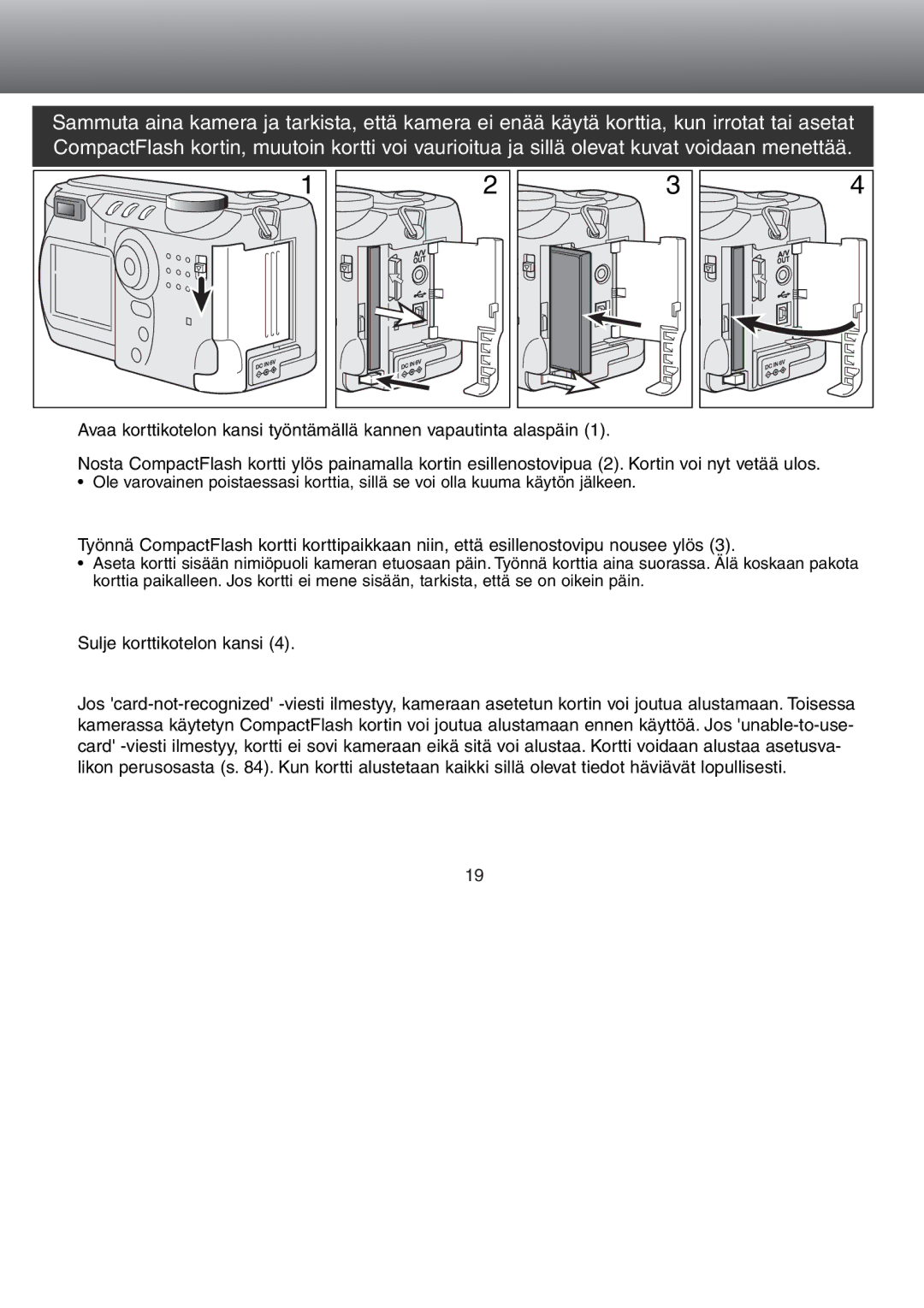 Minolta Dimage S 304 instruction manual Sulje korttikotelon kansi 