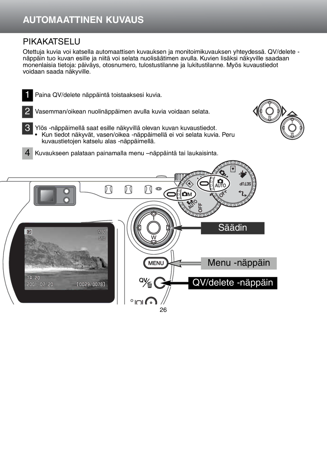 Minolta Dimage S 304 instruction manual QV/delete -näppäin, Pikakatselu 