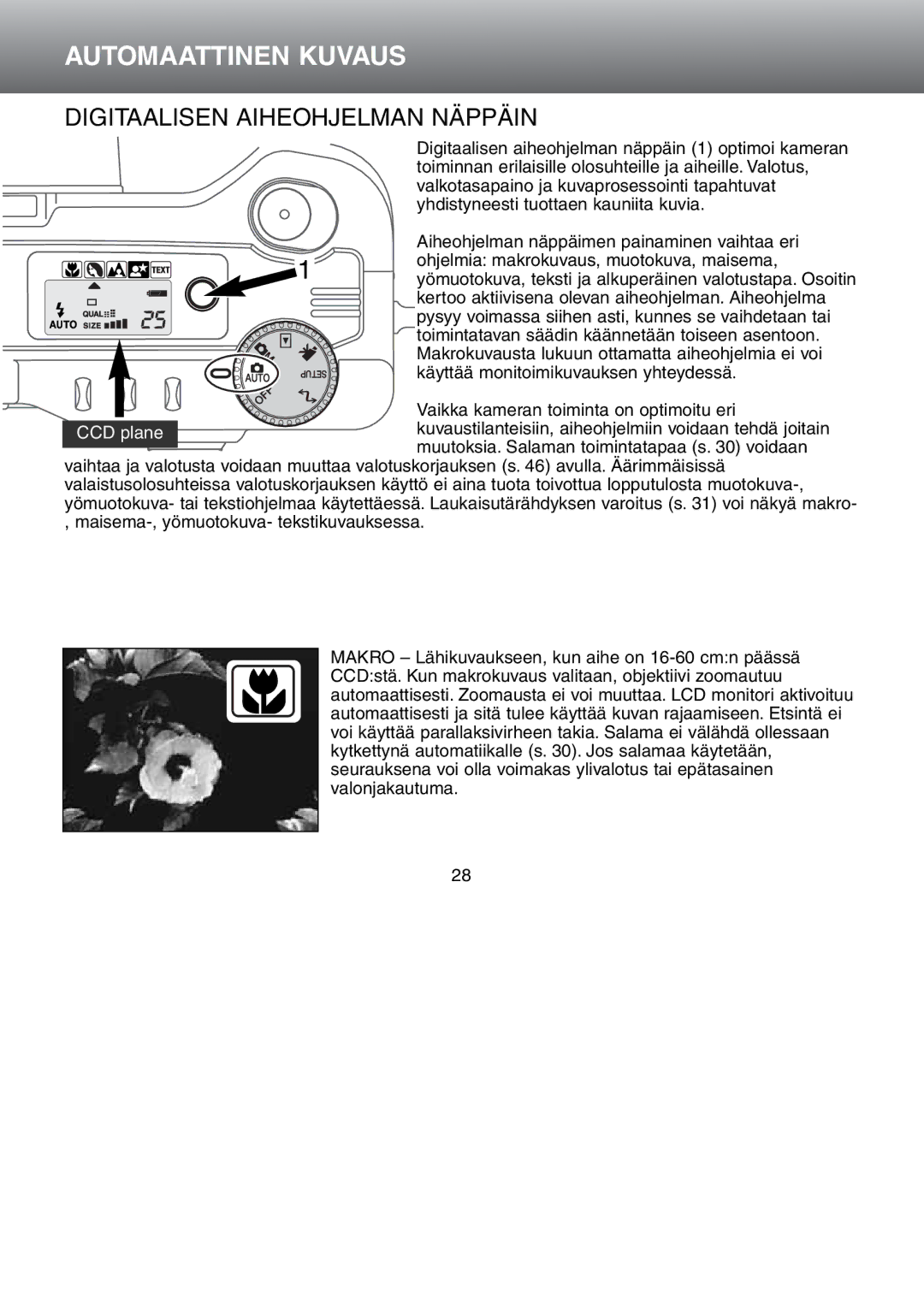 Minolta Dimage S 304 instruction manual Digitaalisen Aiheohjelman Näppäin 