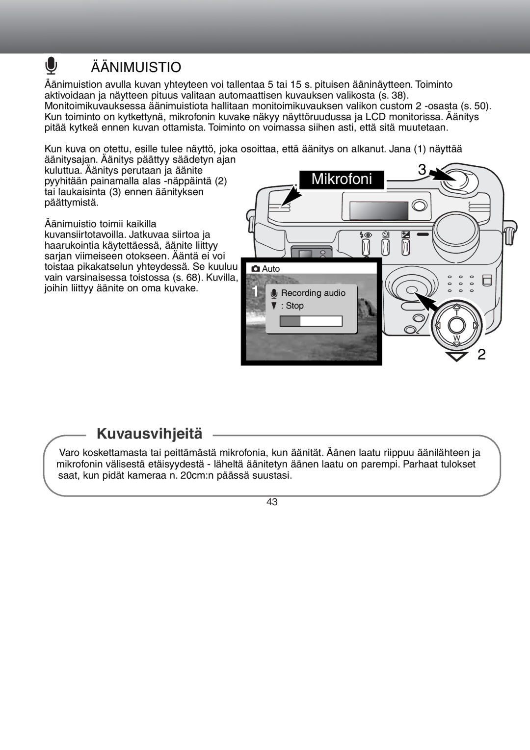 Minolta Dimage S 304 instruction manual Mikrofoni, Äänimuistio 