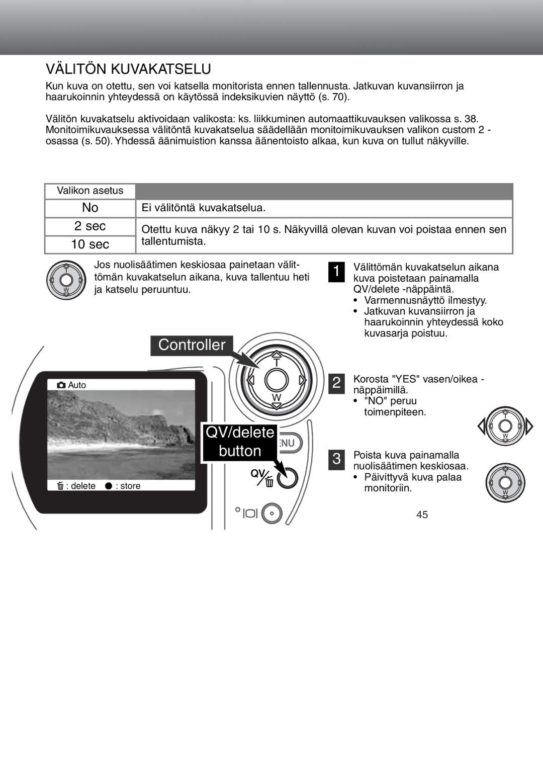 Minolta Dimage S 304 instruction manual Välitön Kuvakatselu, 10 sec 