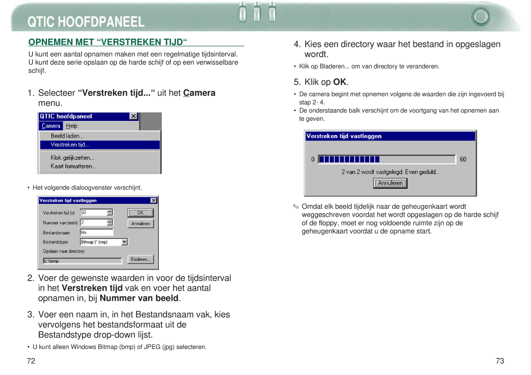 Minolta Dimage V manual Opnemen MET Verstreken Tijd, Selecteer Verstreken tijd... uit het Camera menu 