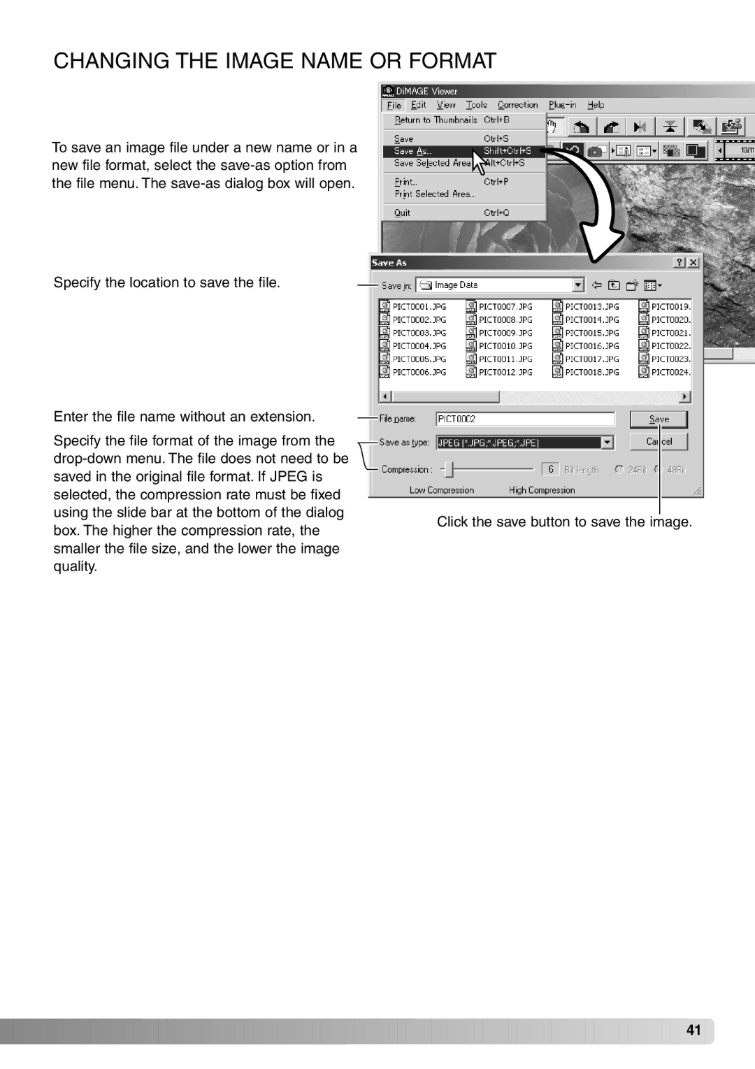 Minolta DiMAGE Viewer instruction manual Changing the Image Name or Format 