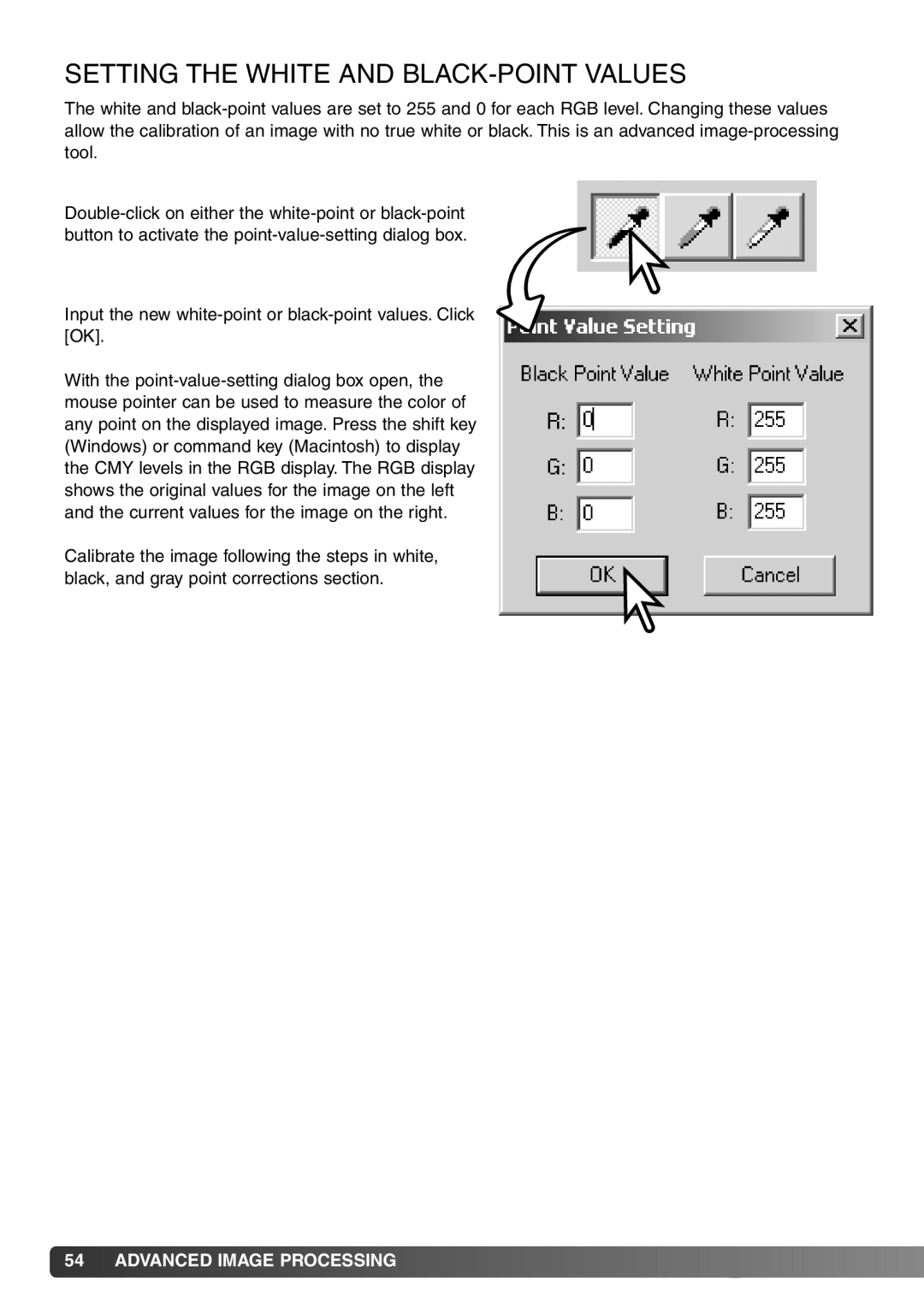 Minolta DiMAGE Viewer instruction manual Setting the White and BLACK-POINT Values 