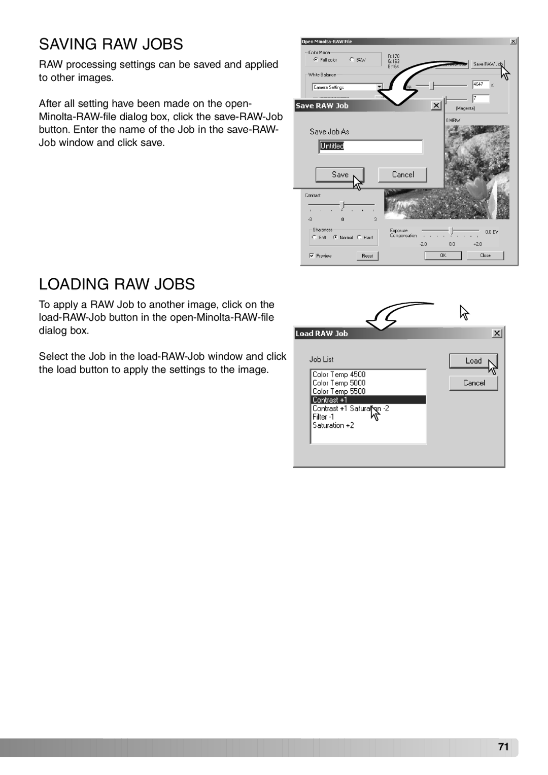 Minolta DiMAGE Viewer instruction manual Saving RAW Jobs, Loading RAW Jobs 