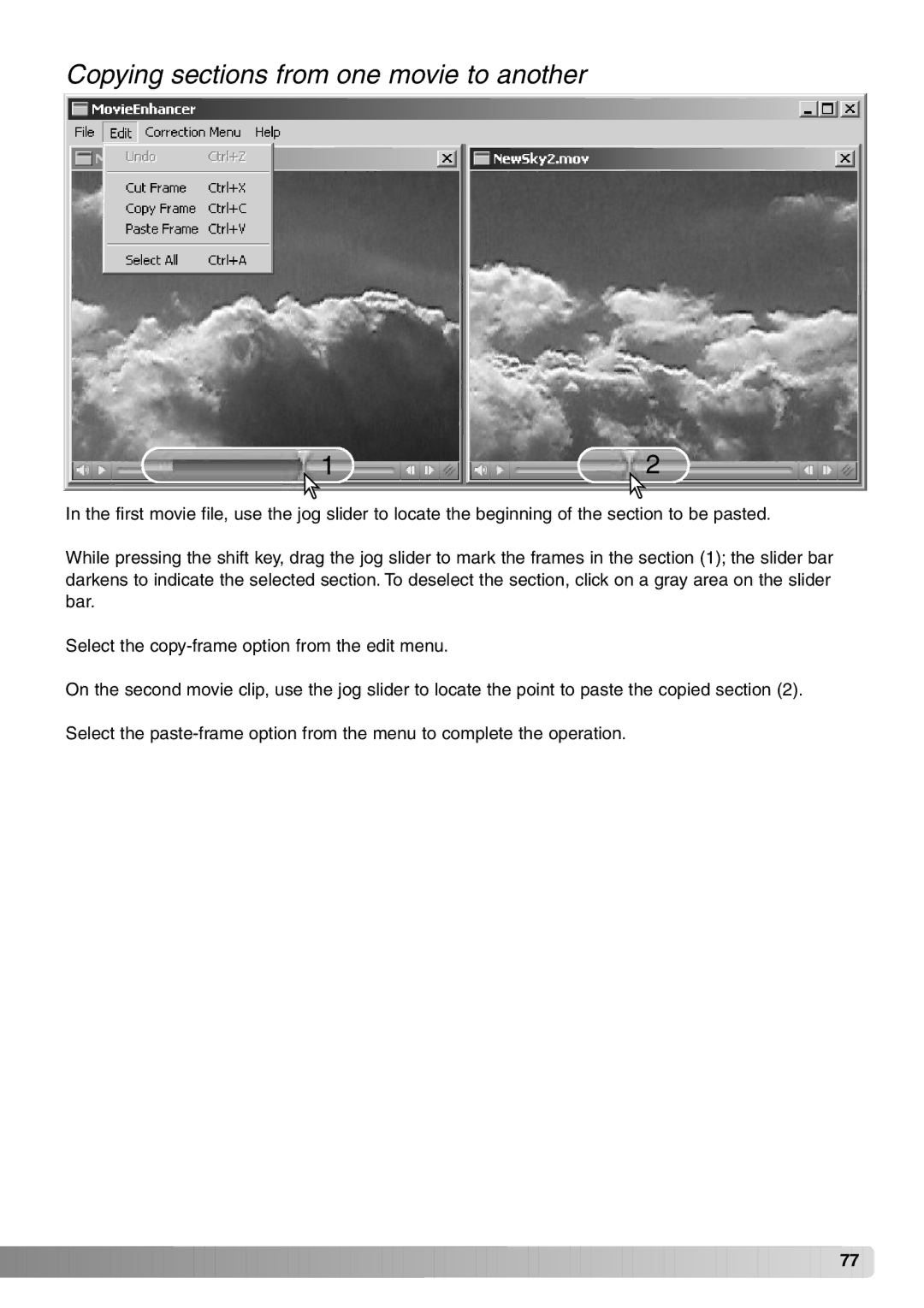 Minolta DiMAGE Viewer instruction manual Copying sections from one movie to another 