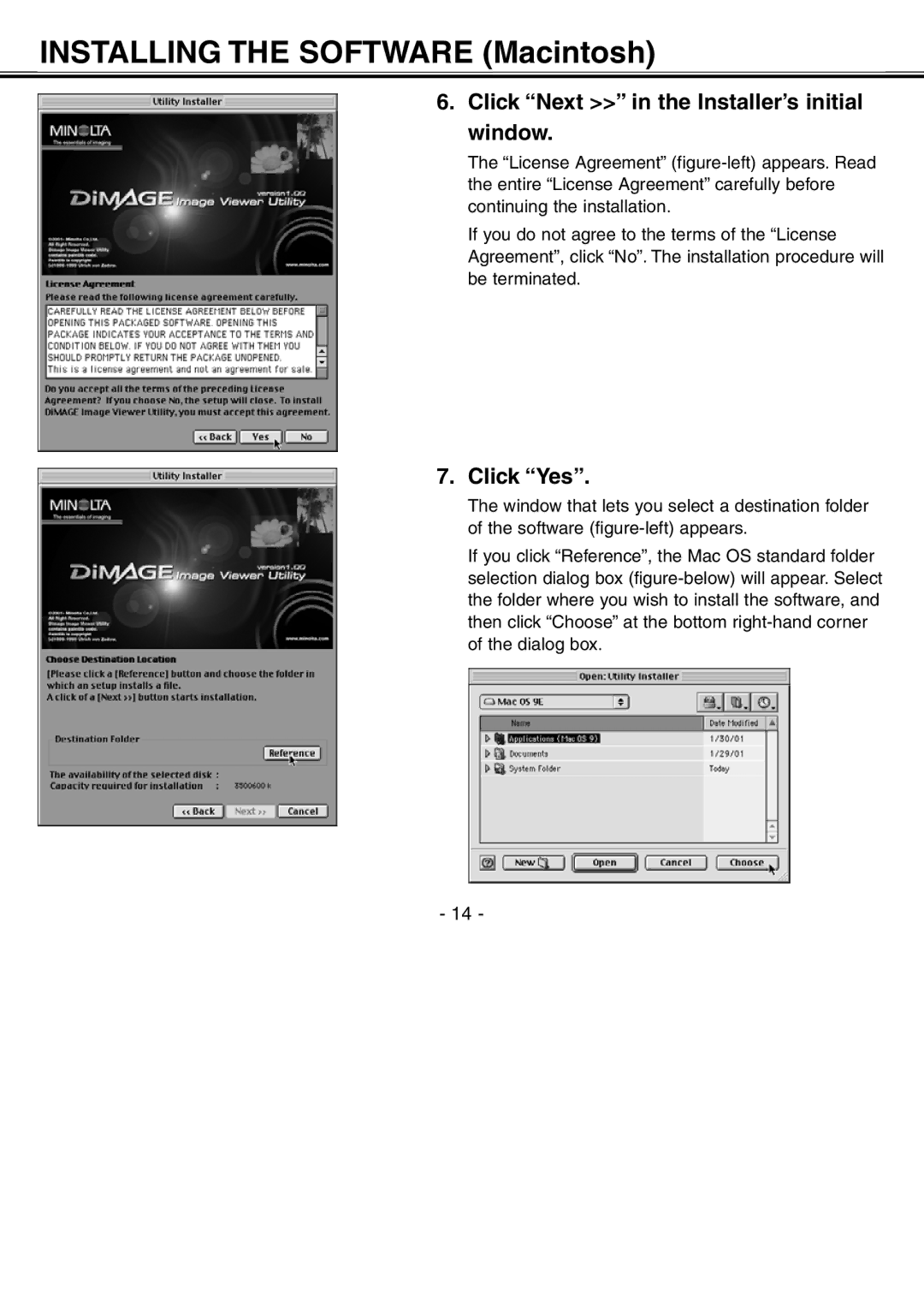 Minolta H-A106 instruction manual Installing the Software Macintosh, Click Next in the Installer’s initial window 