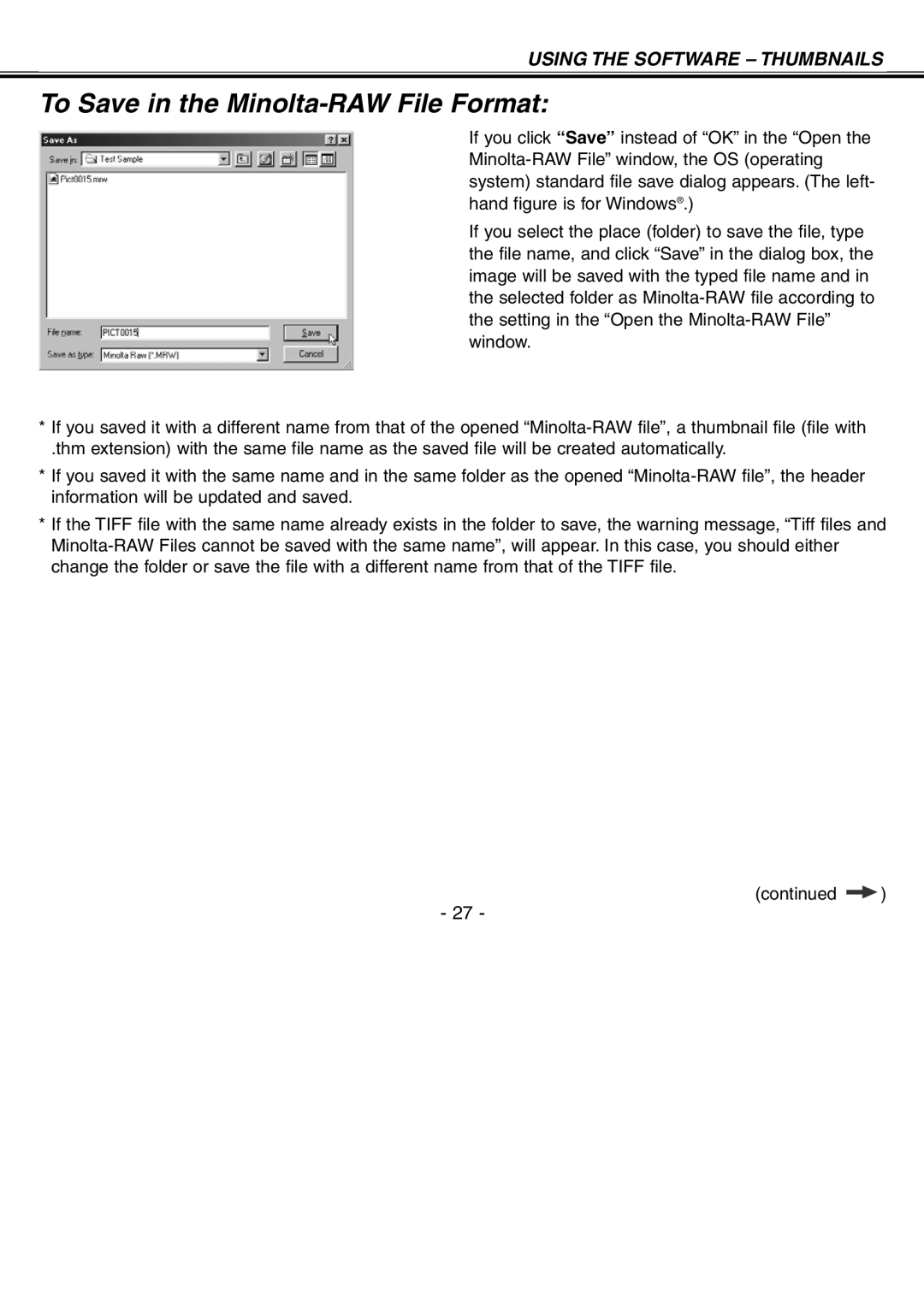 Minolta H-A106 instruction manual To Save in the Minolta-RAW File Format 