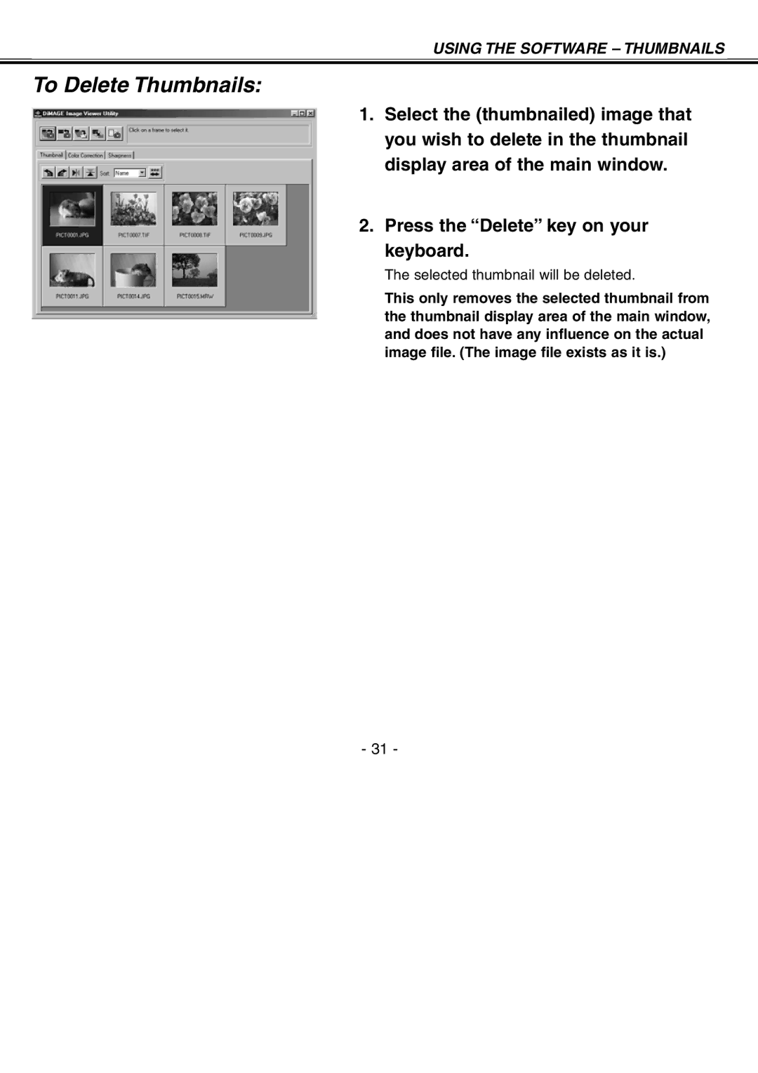 Minolta H-A106 instruction manual To Delete Thumbnails, Selected thumbnail will be deleted 