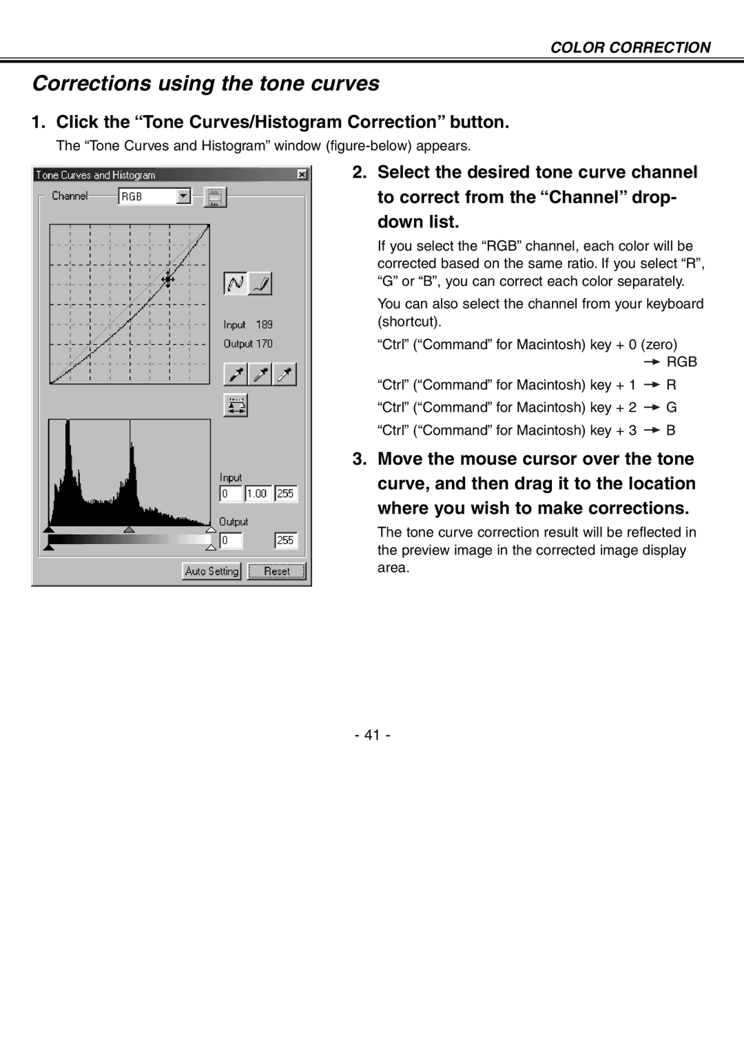 Minolta H-A106 instruction manual Corrections using the tone curves, Click the Tone Curves/Histogram Correction button 