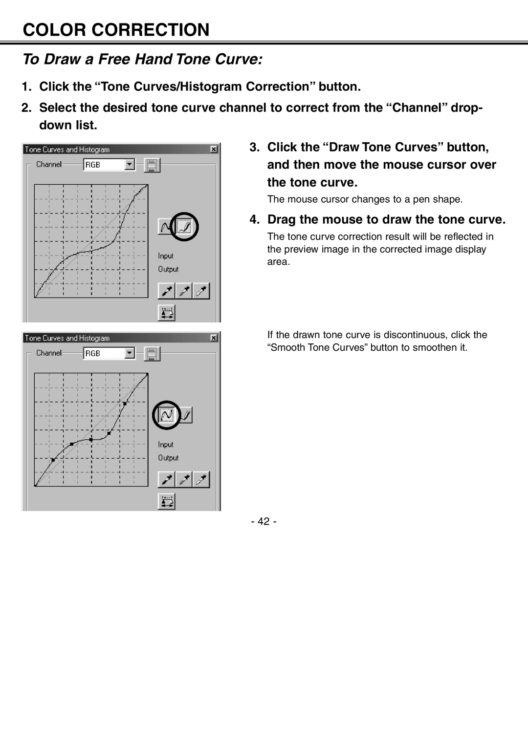 Minolta H-A106 instruction manual To Draw a Free Hand Tone Curve, Drag the mouse to draw the tone curve 